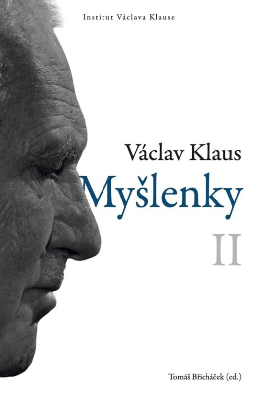 Myšlenky II. -  Václav Klaus