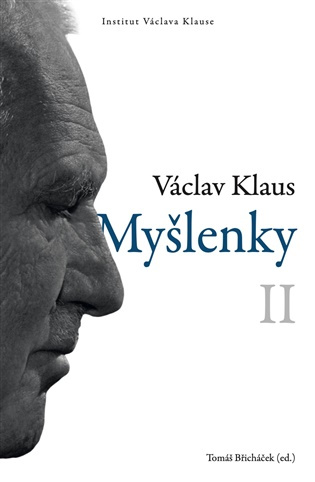 Myšlenky II. -  Václav Klaus