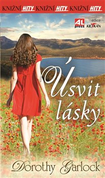 Úsvit lásky - Dorothy Garlock
