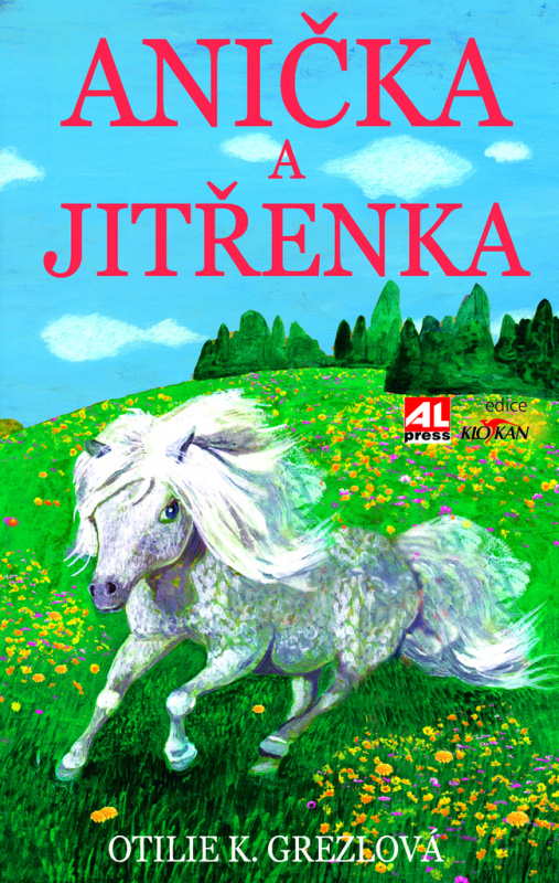 Anička a Jitřenka - Otílie K. Grezlová - kniha z kategorie Beletrie pro děti