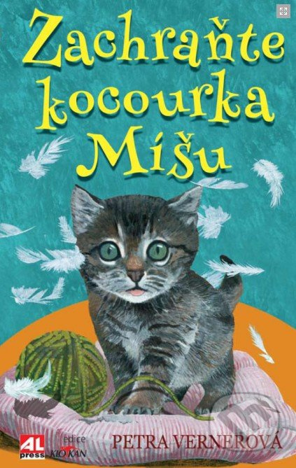 Zachraňte kocourka Míšu - Petra Vernerová