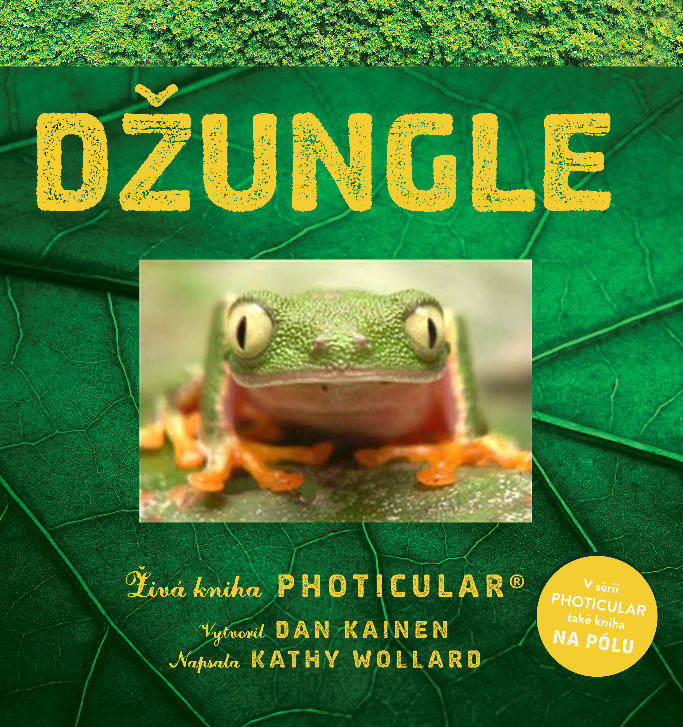 Džungle (Živá kniha PHOTICULAR) - Dan Kainen - kniha z kategorie Pro děti