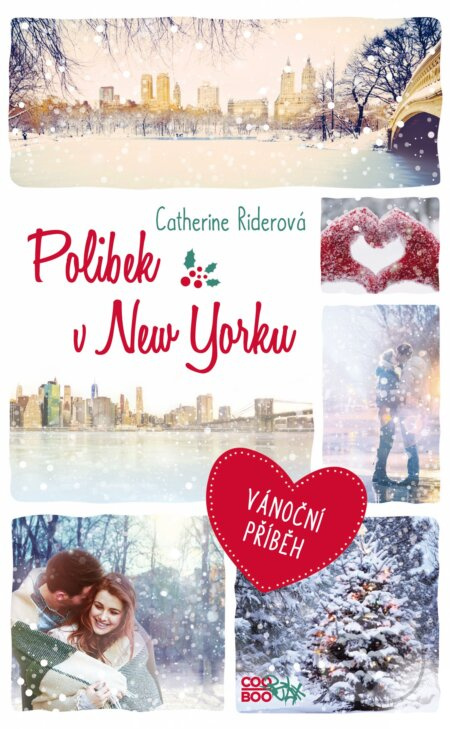 Polibek v New Yorku (vánoční příběh) - Catherine Rider - kniha z kategorie Beletrie pro děti