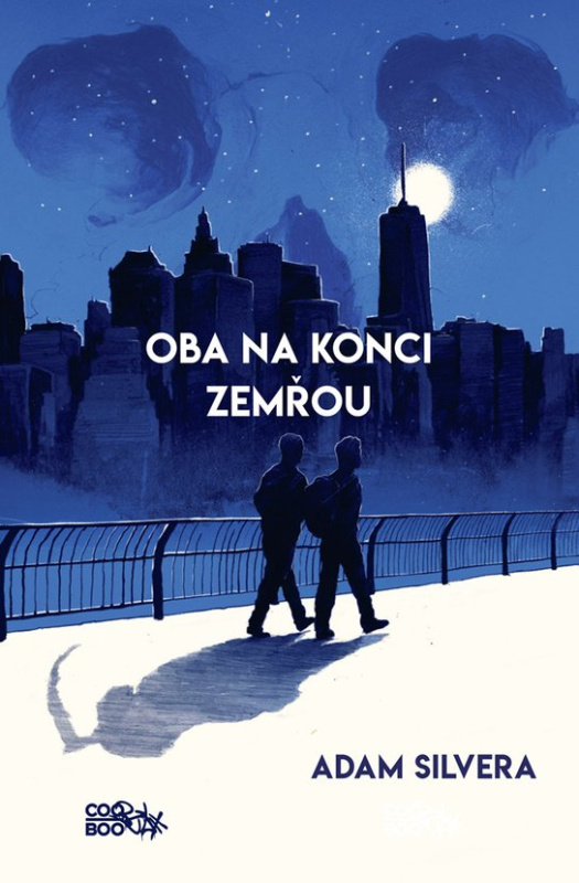Oba na konci zemřou -  Adam Silvera