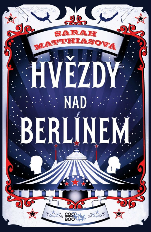 Hvězdy nad Berlínem - Sarah Matthiasová