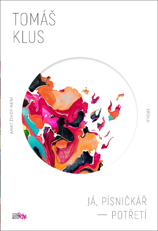 Já, písničkář - Potřetí - Tomáš Klus