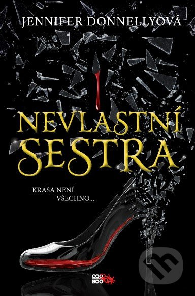 Nevlastní sestra (Krása není všechno...) - Jennifer Donnelly - kniha z kategorie Beletrie pro děti