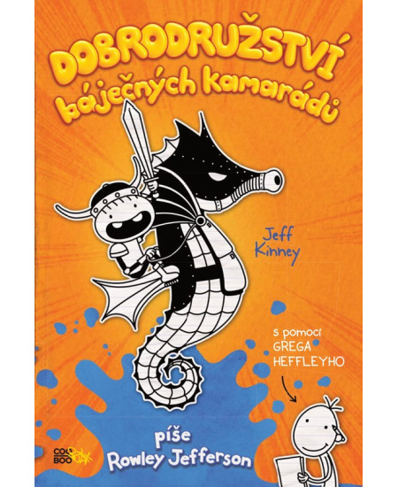 Dobrodružství báječných kamarádů - Jeff Kinney