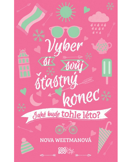 Vyber si svůj šťastný konec - Nova Weetmanová