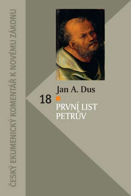 První list Petrův (Komentár NZ) - Jan Amos Dus - kniha z kategorie Knihy o Bibli