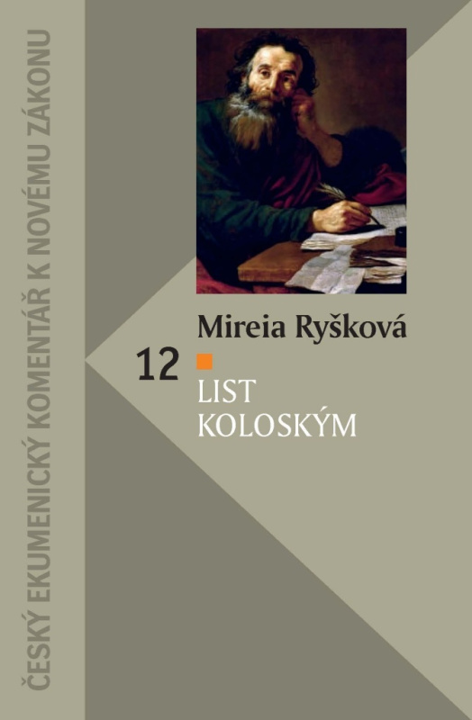 List Koloským (Český ekumenický komentář k Novému zákonu) - kniha z kategorie Knihy o Bibli
