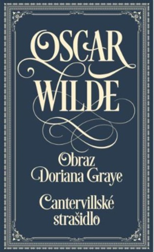 Cantervillské strašidlo / Obraz Doriana Graye