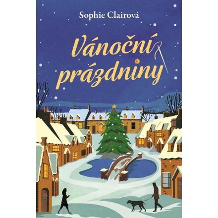 Vánoční prázdniny - Sophie Clairová