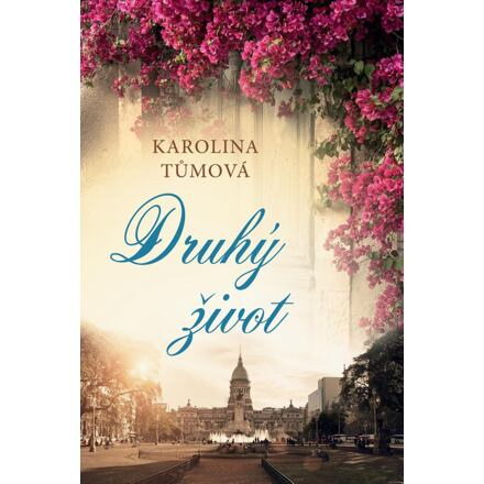 Druhý život - Karolina Tůmová