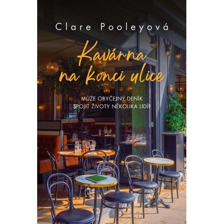 Kavárna na konci ulice - Clare Pooleyová
