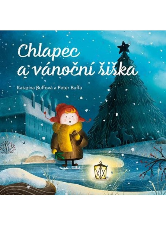 Chlapec a vánoční šiška - Katarína Buffová, Peter Buffa
