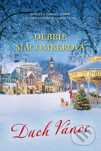 Duch vánoc - Debbie Macomberová