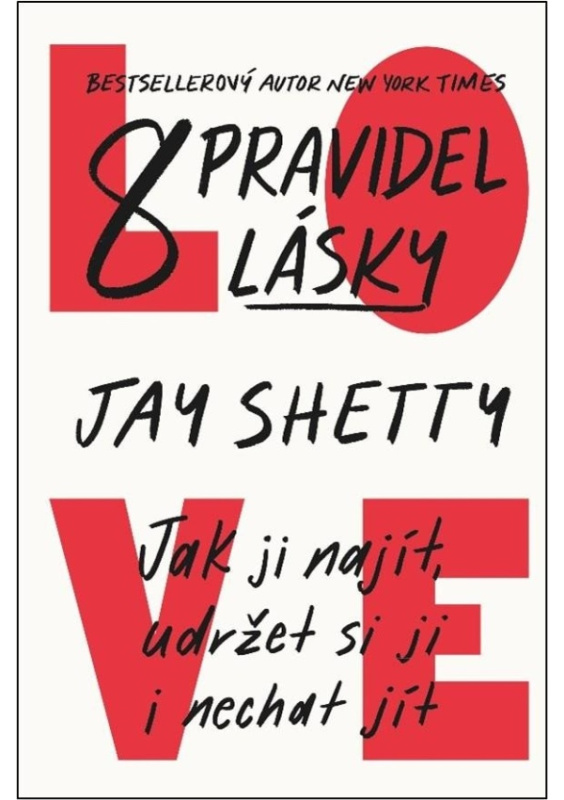 8 pravidel lásky - Jay Shetty
