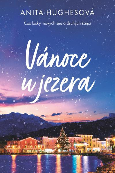 Vánoce u jezera - Anita Hughesová