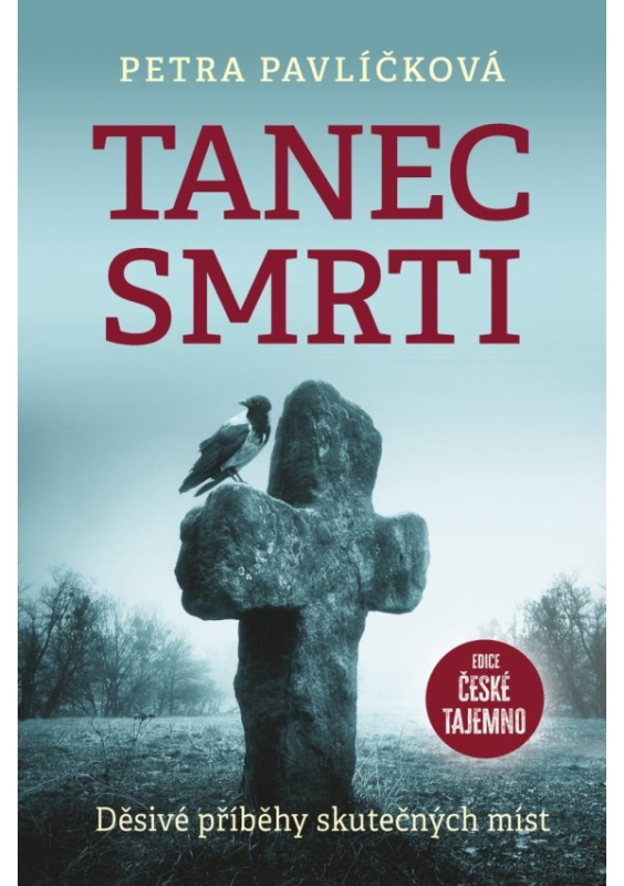 Tanec smrti - Děsivé příběhy skutečných míst Fortuna Libri Publishing s.r.o.