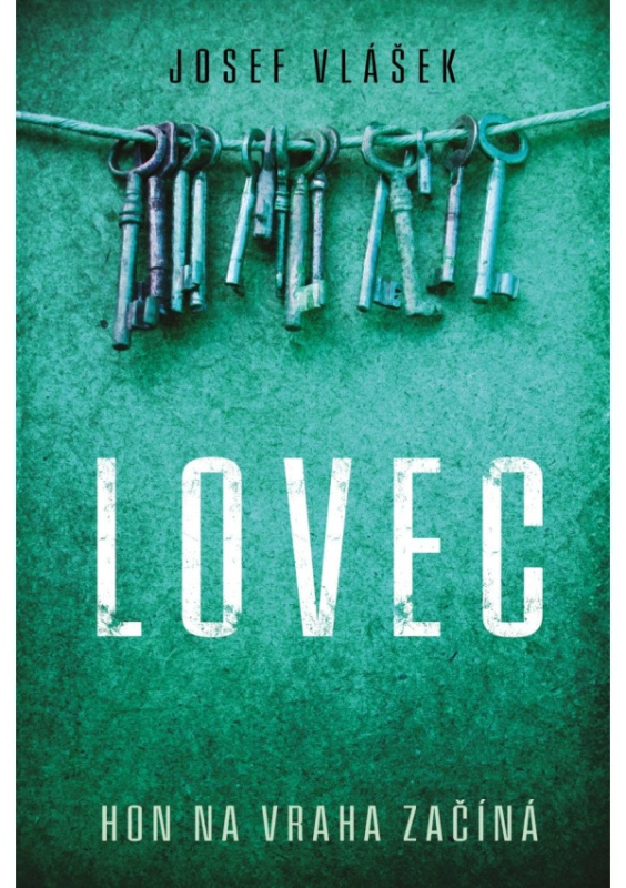 Lovec - Josef Vlášek - kniha z kategorie Detektivky