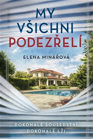 My všichni podezřelí -  Elena Minářová