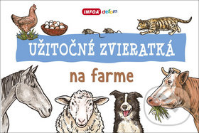 Užitočné zvieratká na farme - kniha z kategorie Pro děti