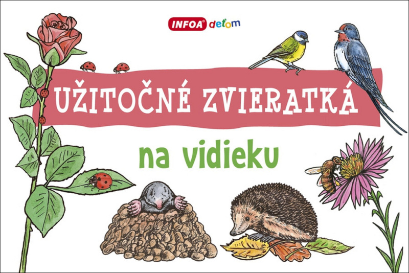 Užitočné zvieratká na vidieku - kniha z kategorie Pro děti