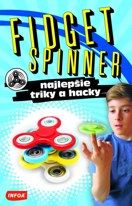 Fidget Spinner (Najlepšie triky a hacky) - kniha z kategorie Knihy o hrách