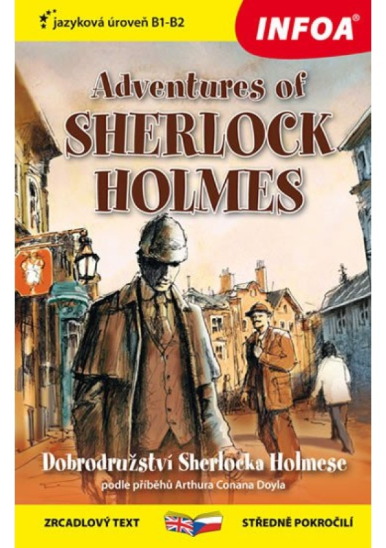 Dobrodružství Sherlocka Holmese / Adventures of Sherlock Holmes (B1-B2) - Arthur Conan Doyle