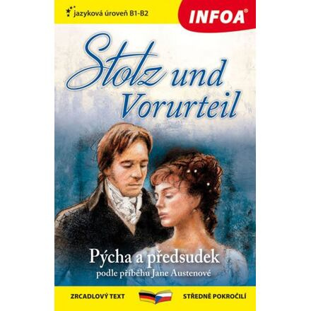 Pýcha a předsudek / Stolz und Vorurteil - Zrcadlová četba (B1-B2)