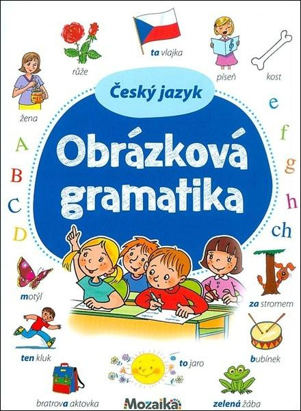 Český jazyk Obrázková gramatika -  Mgr. Irena Reslerová