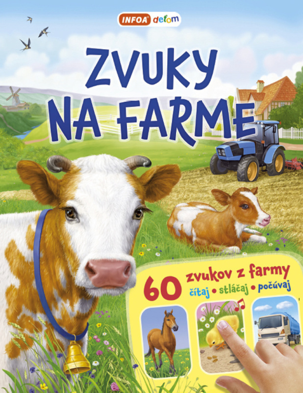 Zvuky na farme (60 zvukov z farmy (čítaj * stláčaj * počúvaj)) - kniha z kategorie Naučné knihy