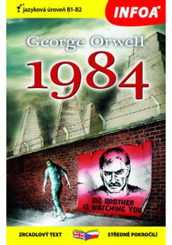 George Orwell 1984 (B1-B2)