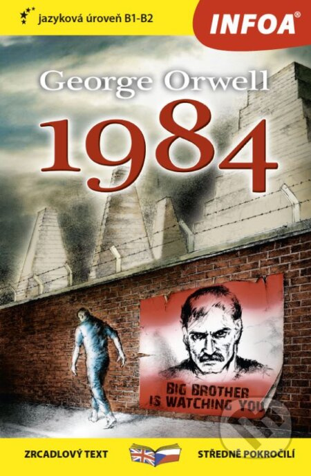 George Orwell 1984 (B1-B2)