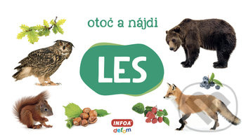 Otoč a nájdi: Les - kniha z kategorie Úkoly pro děti