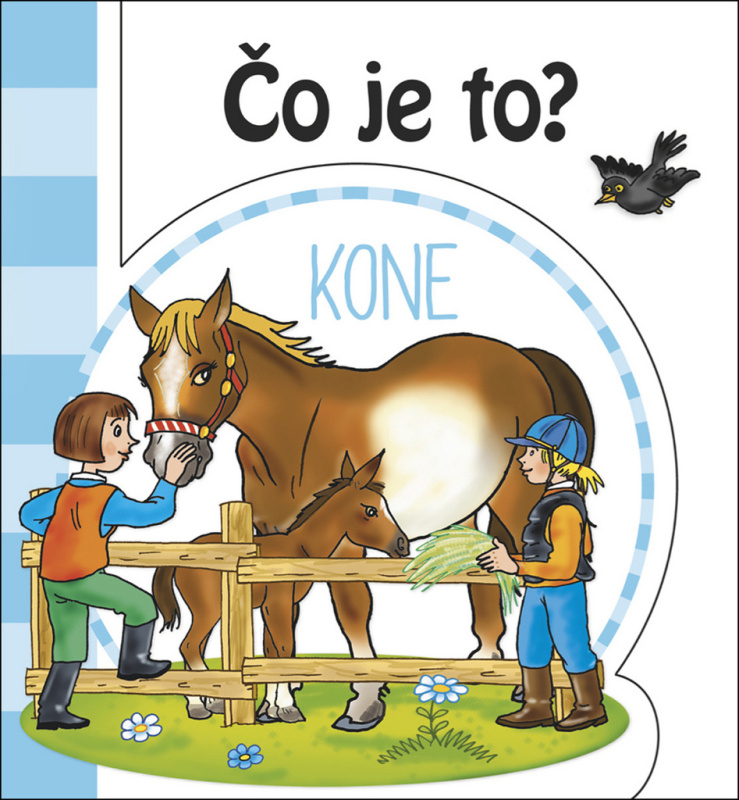 Čo je to? Kone - kniha z kategorie Pro děti
