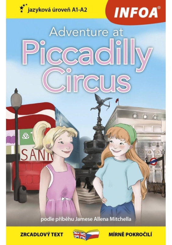 Dobrodružství na Piccadilly Circus / Adventure at Piccadilly Circus (A1-A2) - Lucy Hughes