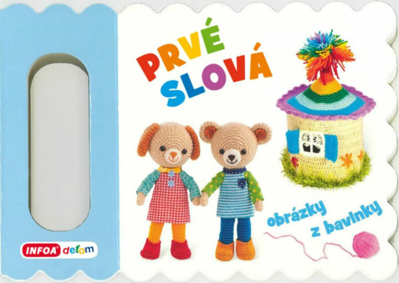 Prvé slová (Obrázky z bavlnky) - kniha z kategorie Pro děti