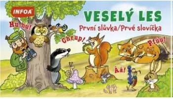 Veselý les - První slůvka