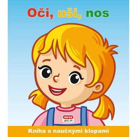 Naučné klapky - Oči, uši, nos