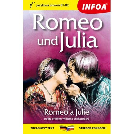 Romeo a Julie / Romeo und Julia B1-B2 - William Shakespeare