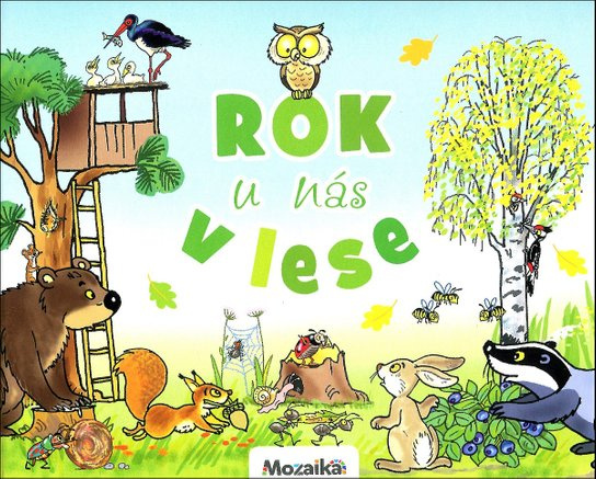 Rok u nás v lese -  Autor Neuveden