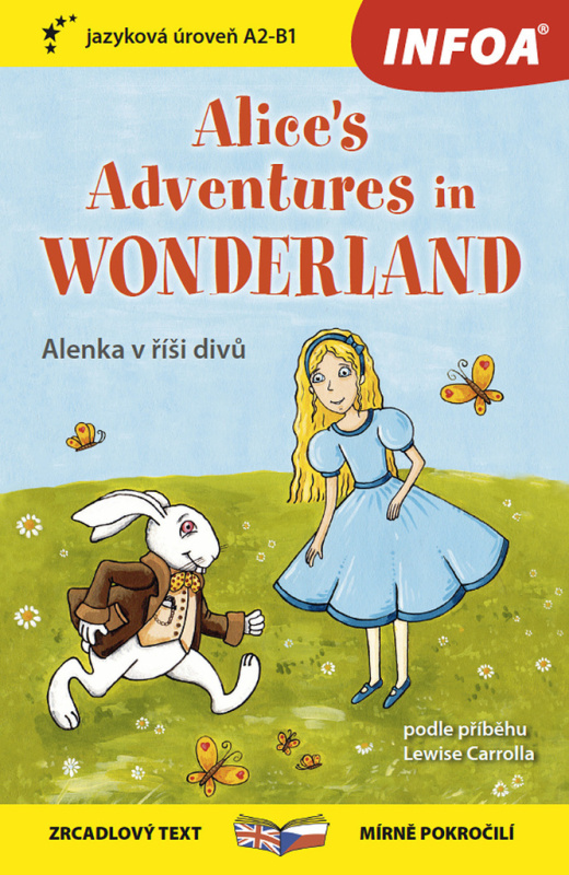 Alice in Wonderland / Alenka v říši divů (zrcadlový text středně pokročilí)