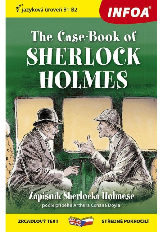 The Case-Book of Sherlock Holmes B1-B2 (Zápisník Sherlocka Holmese) - Zrcadlová četba