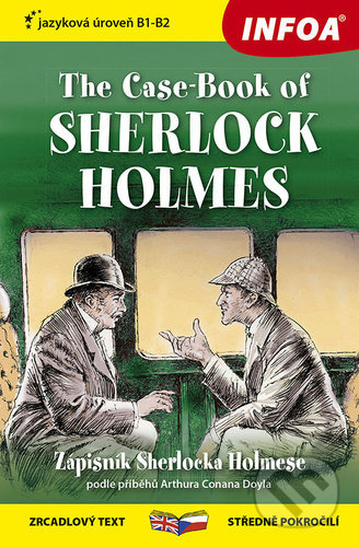 The Case-Book of Sherlock Holmes B1-B2 (Zápisník Sherlocka Holmese) - Zrcadlová četba