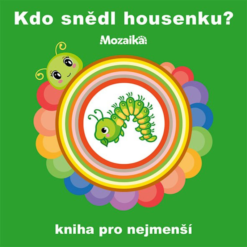 Kdo snědl housenku?
