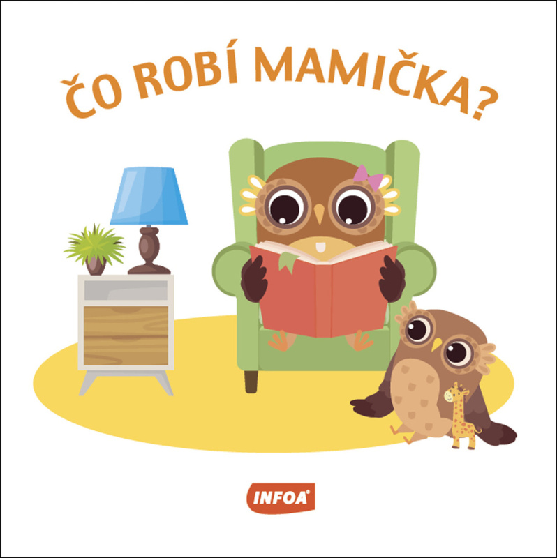 Čo robí mamička? - kniha z kategorie Pro děti