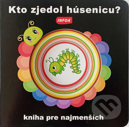 Kto zjedol húsenicu? - kniha z kategorie Pro děti
