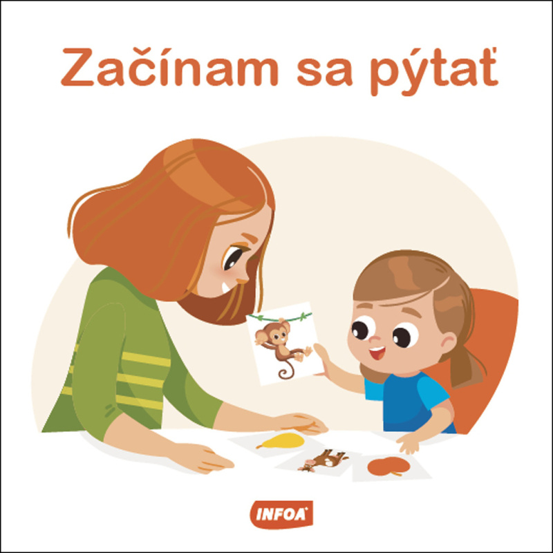 Začínam sa pýtať - kniha z kategorie Pro děti